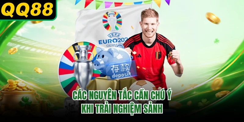 Các nguyên tắc cần chú ý khi trải nghiệm sảnh 